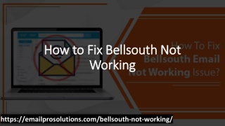 How to Fix Bellsouth Not Working
