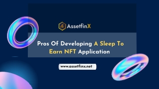 Pros Of Developing A Sleep To Earn NFT Application