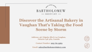 Discover the Artisanal Bakery in Vaughan That's Taking the Food Scene by Storm