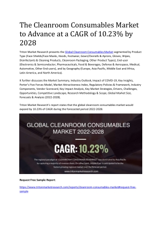 The Cleanroom Consumables Market to Advance at a CAGR of 10.23% by 2028