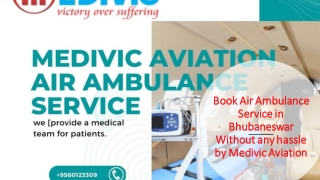 Book Air Ambulance Service in Bhubaneswar Without any hassle by Medivic Aviation_ (1)
