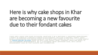 Here is why cake shops in Khar are becoming a new favourite due to their fondant cakes