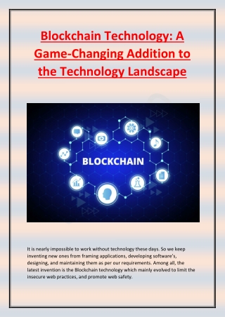 Blockchain Technology- A Game-Changing Addition to the Technology Landscape