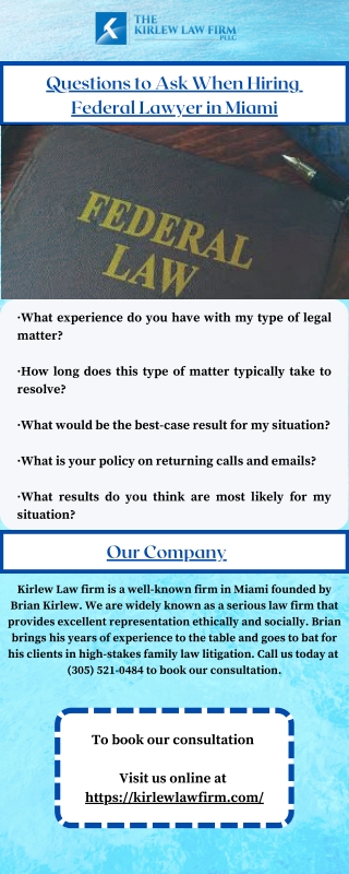 Questions to Ask When Hiring  Federal Lawyer in Miami