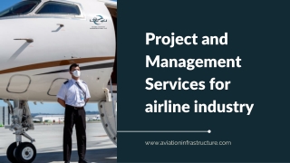 Project and Management Services for airline industry