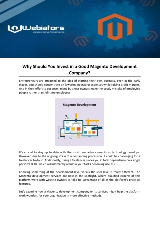 Why Should You Invest in a Good Magento Development Company?