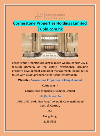 Cornerstone Properties Holdings Limited | Cphl.com.hk