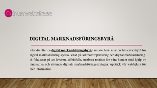 digital marknadsföringsbyrå  | Interwebsite.se