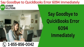 Simple step by step guide to resolve QuickBooks Error 6094