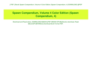 [ PDF ] Ebook Spawn Compendium  Volume 4 Color Edition (Spawn Compendium  4) DOWNLOAD @PDF