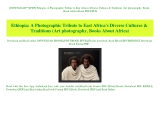 [DOWNLOAD^^][PDF] Ethiopia A Photographic Tribute to East Africa's Diverse Cultures & Traditions (Art photography  Books