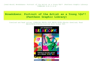 [read ebook] Breakdowns Portrait of the Artist as a Young %@&! (Pantheon Graphic Library) ^DOWNLOAD E.B.O.O.K.#