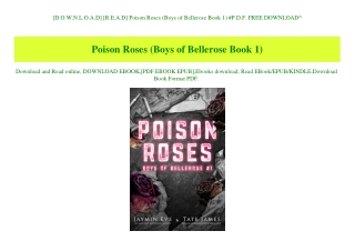 [D.O.W.N.L.O.A.D] [R.E.A.D] Poison Roses (Boys of Bellerose Book 1) #P.D.F. FREE DOWNLOAD^