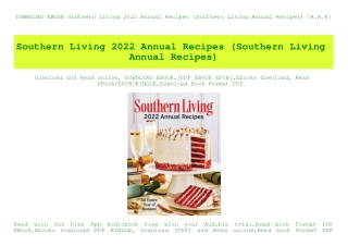 DOWNLOAD EBOOK Southern Living 2022 Annual Recipes (Southern Living Annual Recipes) [R.A.R]