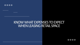 Know what expenses to expect when leasing retail space