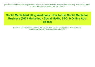 [R.E.A.D] Social Media Marketing Workbook How to Use Social Media for Business (2023 Marketing - Social Media  SEO  & On