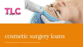 Cosmetic Surgery Loans – Get Body Positivity With Surgeries
