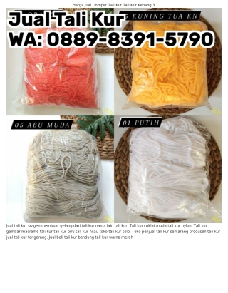 0889-8ᣮ91-5ᜪ90 (WA) Tali Kur Hijau Kuning Tali Kur Kuning Harga