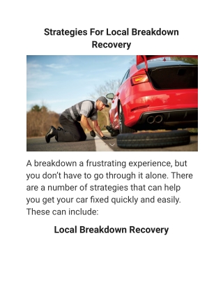 Strategies For Local Breakdown Recovery