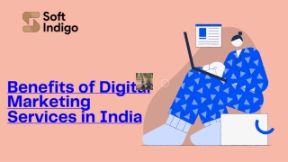 Benefits of Digital Marketing Services in India