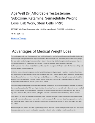 Age Well Dr( Affordable Testosterone, Suboxone, Ketamine, Semaglutide Weight Loss, Lab Work, Stem Cells, PRP)