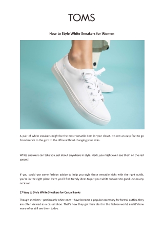 How to Style White Sneakers for Women-  TOMS