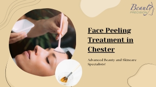 Face Peeling Treatment in Chester