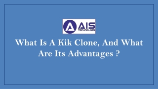 What Is A Kik Clone, And What Are Its Advantages