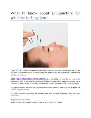 What to know about acupuncture for wrinkles in Singapore?