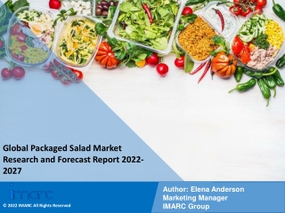 Packaged Salad Market Research and Forecast Report 2022-2027