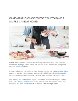 CAKE-MAKING CLASSES FOR YOU TO BAKE A SIMPLE CAKE AT HOME