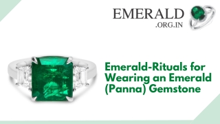 Emerald-Rituals for Wearing an Emerald (Panna) Gemstone