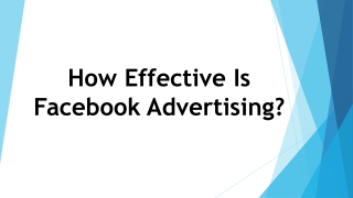 How Effective Is Facebook Advertising