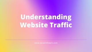 Understanding Website Traffic