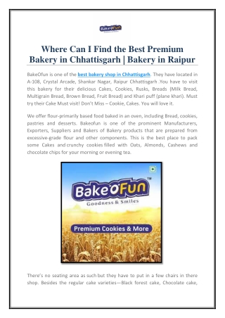 Where Can I Find the Best Premium Bakery in Chhattisgarh | Bakery in Raipur