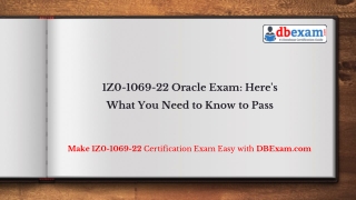 1Z0-1069-22 Oracle Exam: Here's What You Need to Know to Pass