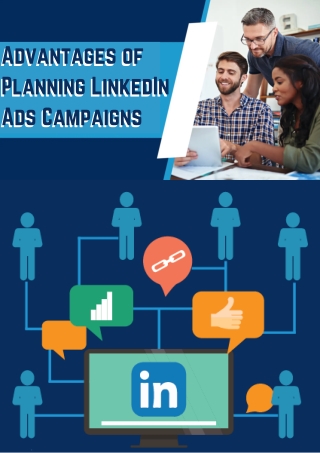 Advantages of Planning LinkedIn Ads Campaigns