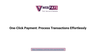 One-Click Payment_ Process Transactions Effortlessly