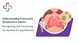 Understanding Pneumonia Symptoms in Adults