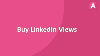 Buy LinkedIn Views I AlwaysViral.In