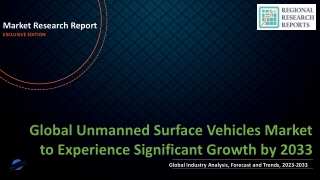 Unmanned Surface Vehicles Market to Experience Significant Growth by 2033