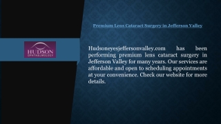 Premium Lens Cataract Surgery in Jefferson Valley | Hudsoneyesjeffersonvalley.co