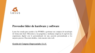 Proveedor líder de hardware y software
