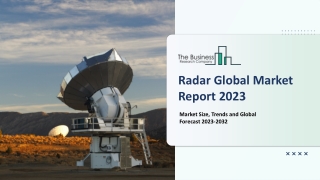 Radar Market Research Analysis 2023-2032 | Growth, Size, Demand, Analysis, Insig