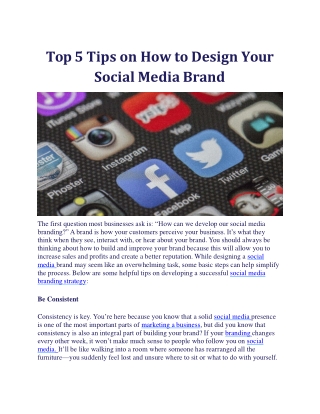 Top 5 Tips on How to Design Your Social Media Brand