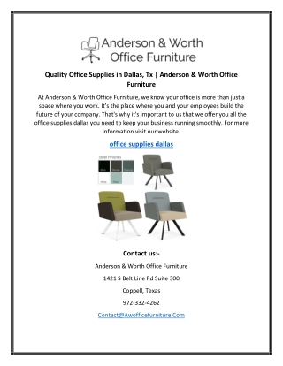 Quality Office Supplies in Dallas, Tx  Anderson & Worth Office Furniture