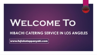 Hibachi Catering Service in Los Angeles