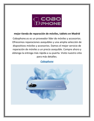 mejor tienda de reparación de móviles, tablets en Madrid