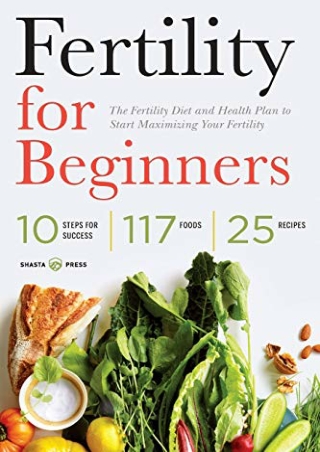 full D!ownload  (pdF) Fertility for Beginners: The Fertility Diet and Healt