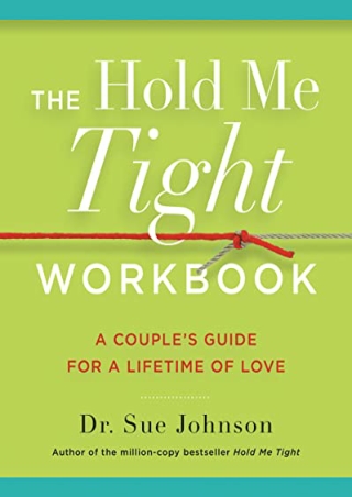 ((eBOOK) The Hold Me Tight Workbook: A Couple's Guide for a Lifetime of Lov
